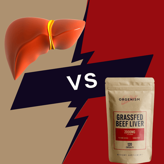 Grass Fed Liver Capsules Vs Fresh Liver - Orgenism